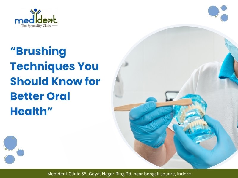 Brushing techniques demonstration for better oral health at Medident Clinic, Indore